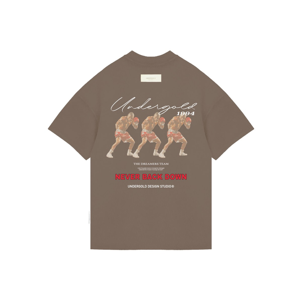 UNDERGOLD INTERNACIONAL "DREAMERS NEVER BACK DOWN" TEE BROWN