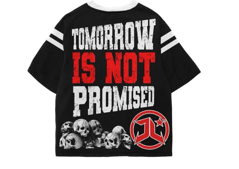 Jetlyfe "Tomorrow Is Not Promised" Tee Black